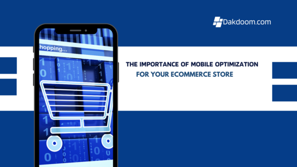 The Importance of Mobile Optimization for Your eCommerce Store